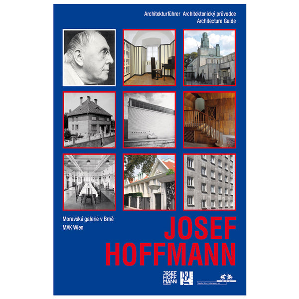 JOSEF HOFFMANN. Architecture guide