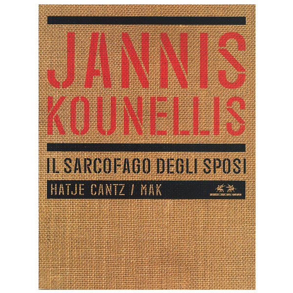 JANNIS KOUNELLIS. Il Sarcofago Degli Sposil