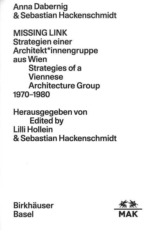 MISSING LINK - Strategies of a group of architects from Vienna